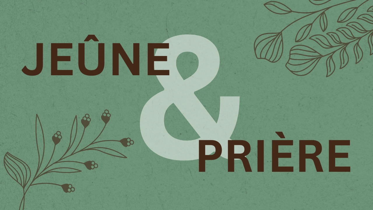 Jeûne & Prière